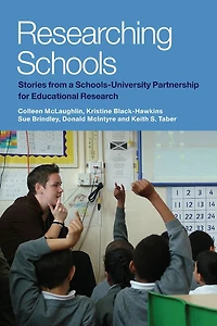 Researching Schools: Stories from a Schools-University Partnership for Educational Research