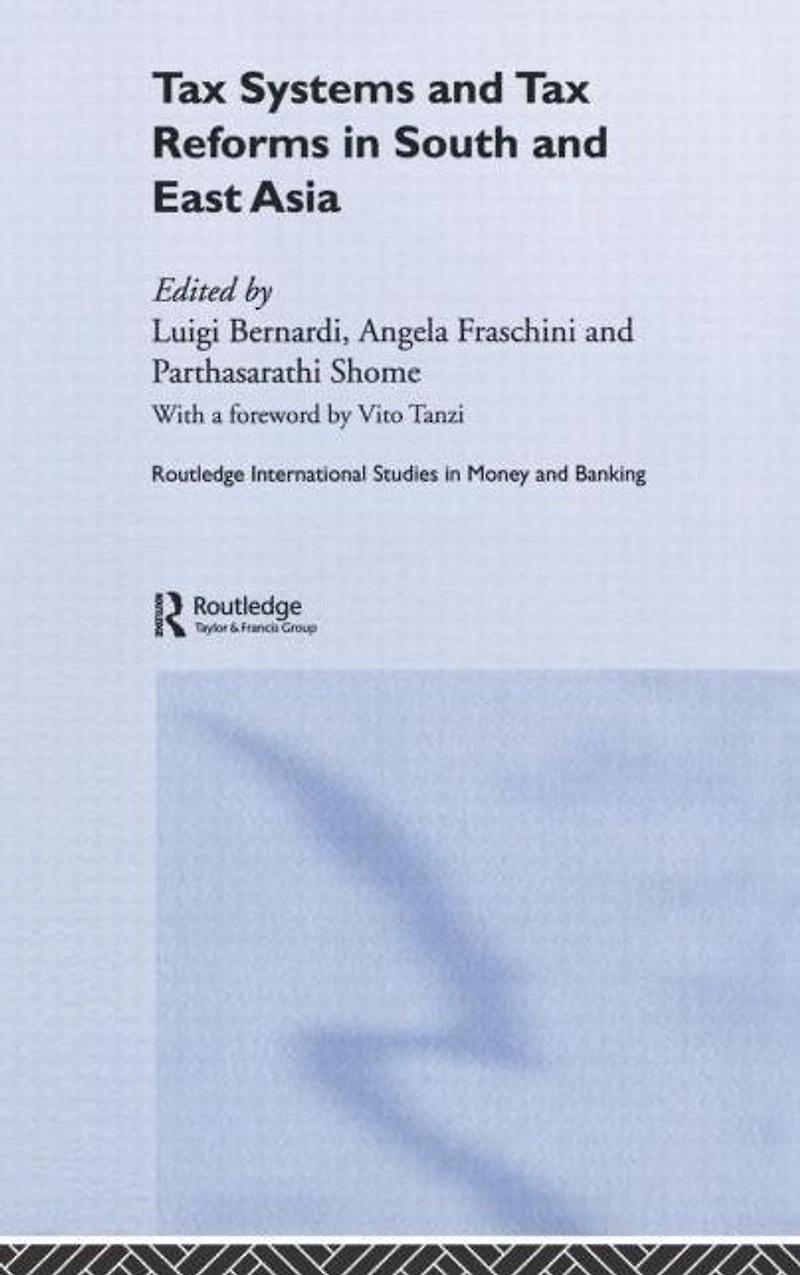 Tax Systems and Reforms South East Asia
