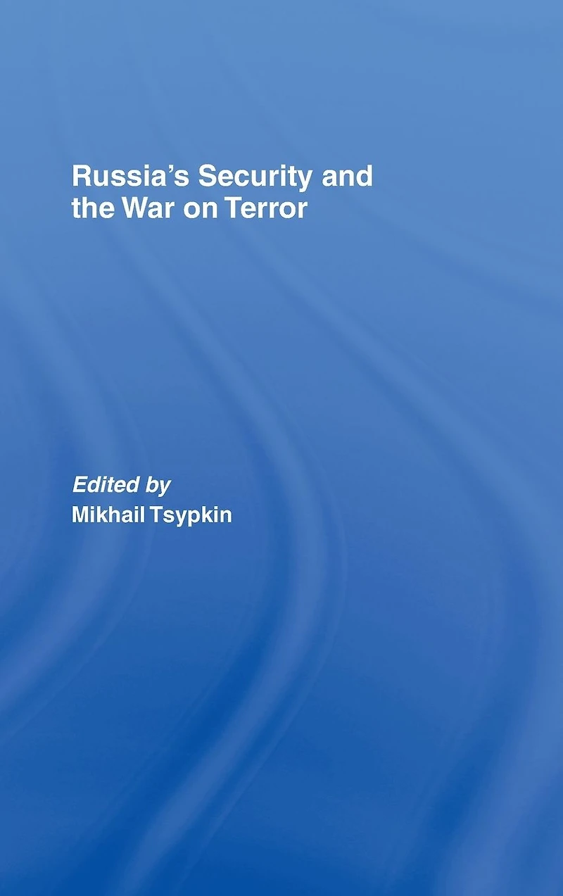 Russia's Security and the War on Terror