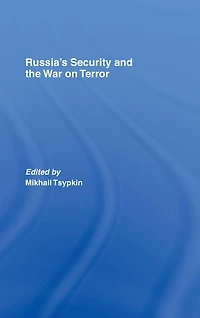 Russia's Security and the War on Terror