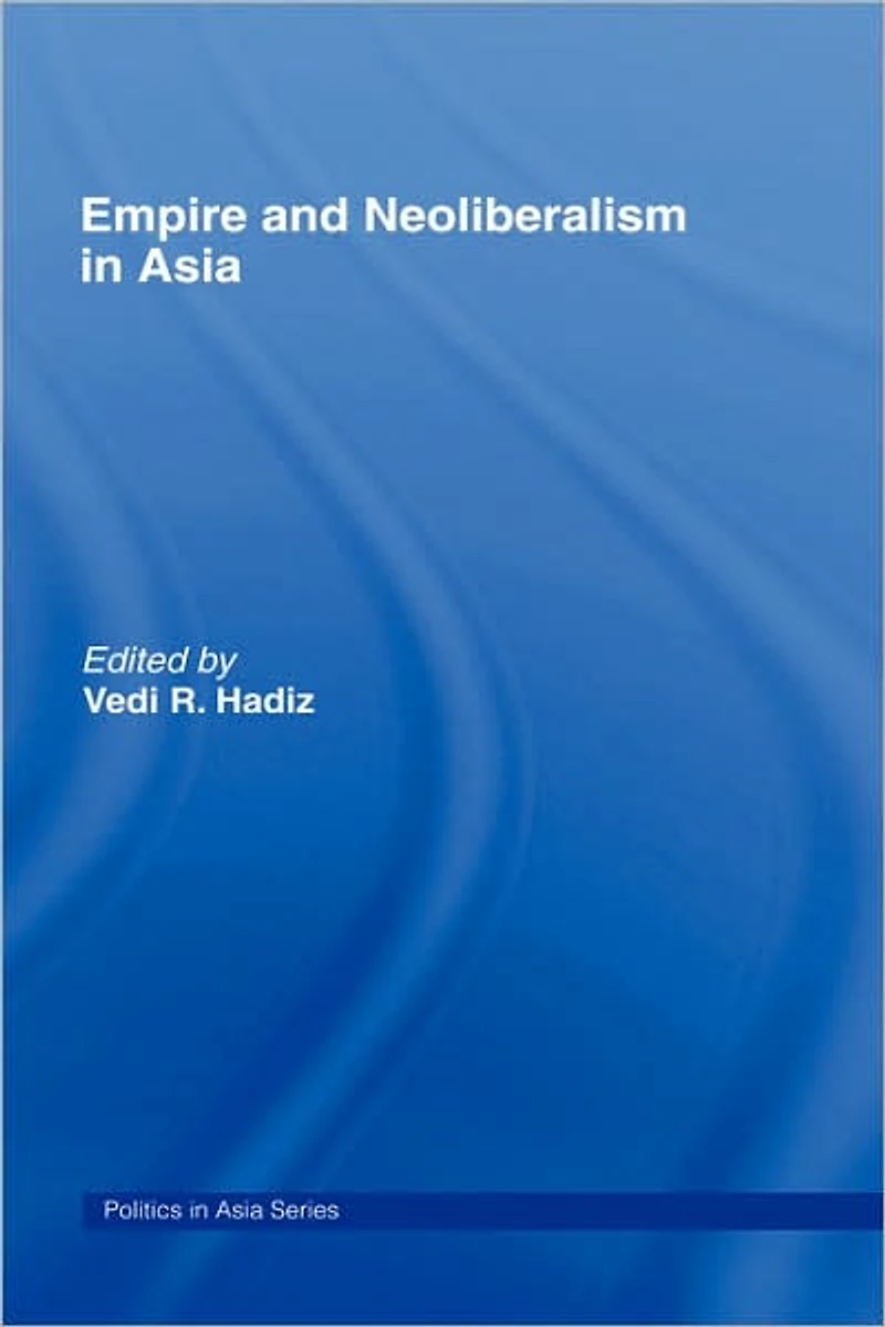 Empire and Neoliberalism Asia