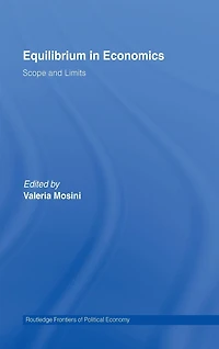 Equilibrium Economics: Scope and Limits