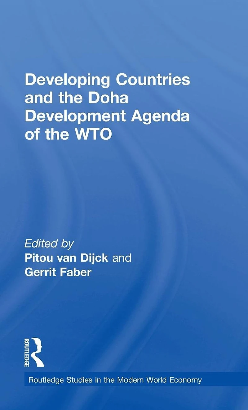Developing Countries and the Doha Development Agenda of WTO