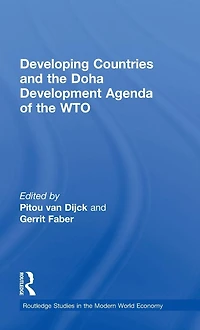 Developing Countries and the Doha Development Agenda of WTO
