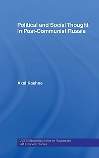 Political and Social Thought Post-Communist Russia