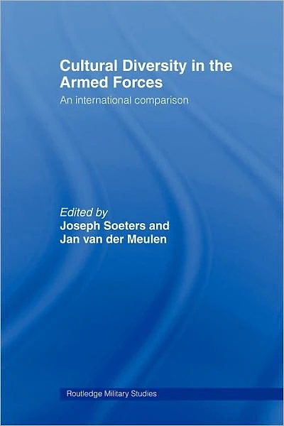Cultural Diversity the Armed Forces: An International Comparison
