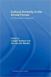 Cultural Diversity the Armed Forces: An International Comparison