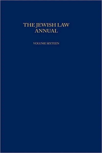 The Jewish Law Annual Volume 16