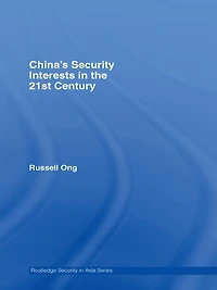 China's Security Interests the 21st Century