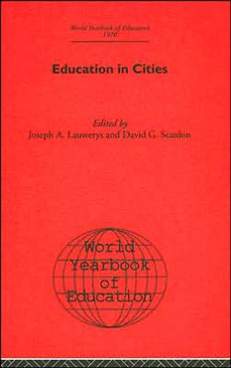 World Yearbook of Education 1970: Cities