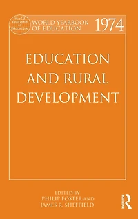 World Yearbook of Education 1974: and Rural Development
