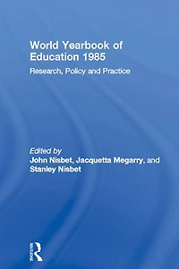 World Yearbook of Education 1985: Research, Policy and Practice