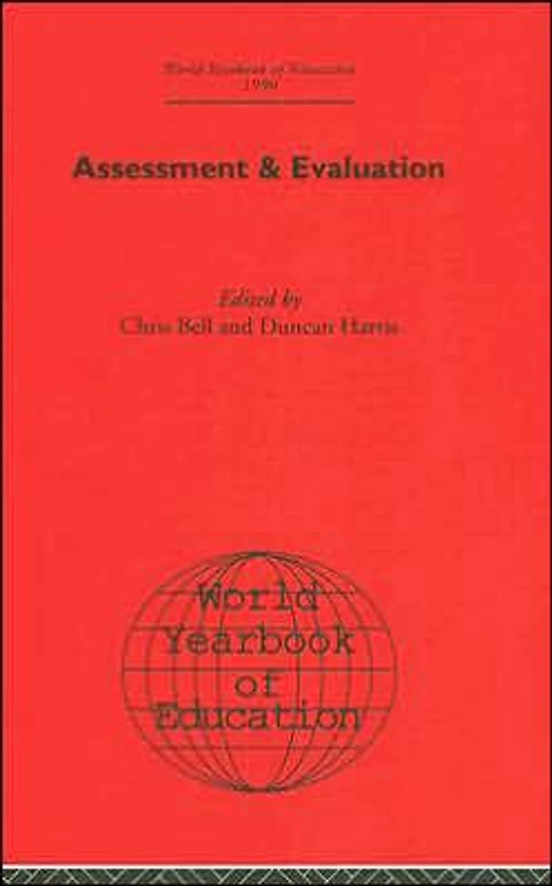 World Yearbook of Education 1990: Assessment & Evaluation