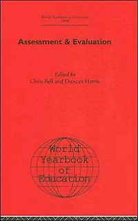 World Yearbook of Education 1990: Assessment & Evaluation
