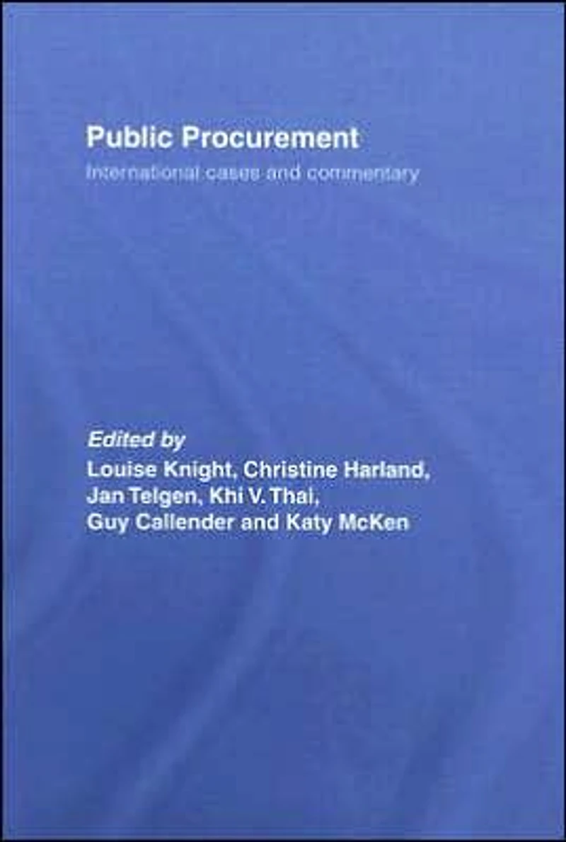 Public Procurement: International Cases and Commentary