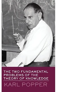 the Two Fundamental Problems of Theory Knowledge