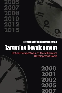 Targeting Development: Critical Perspectives on the Millennium Development Goals