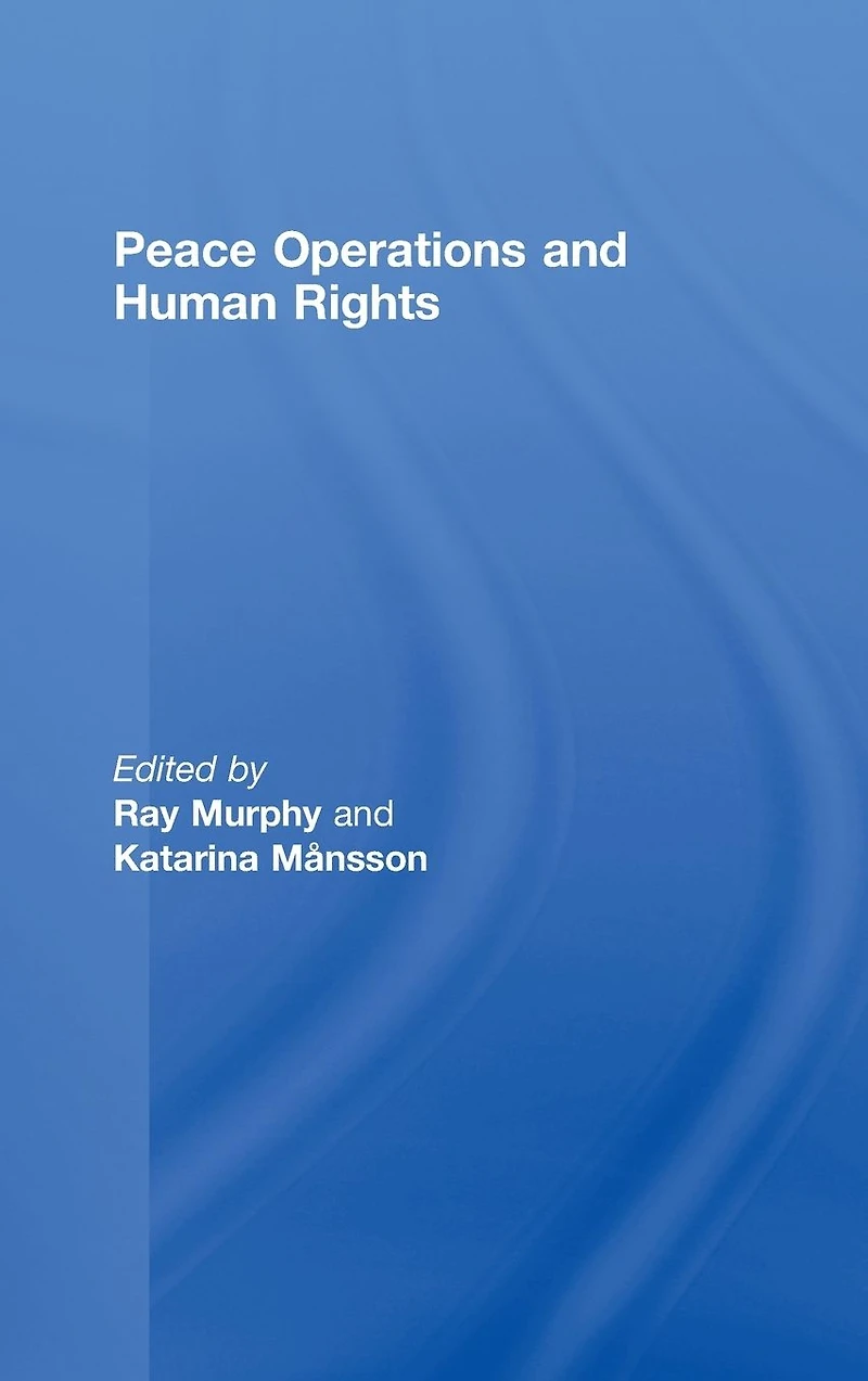 Peace Operations and Human Rights