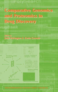 Comparative Genomics and Proteomics Drug Discovery: Vol 58