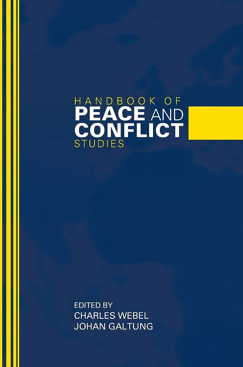 Handbook of Peace and Conflict Studies