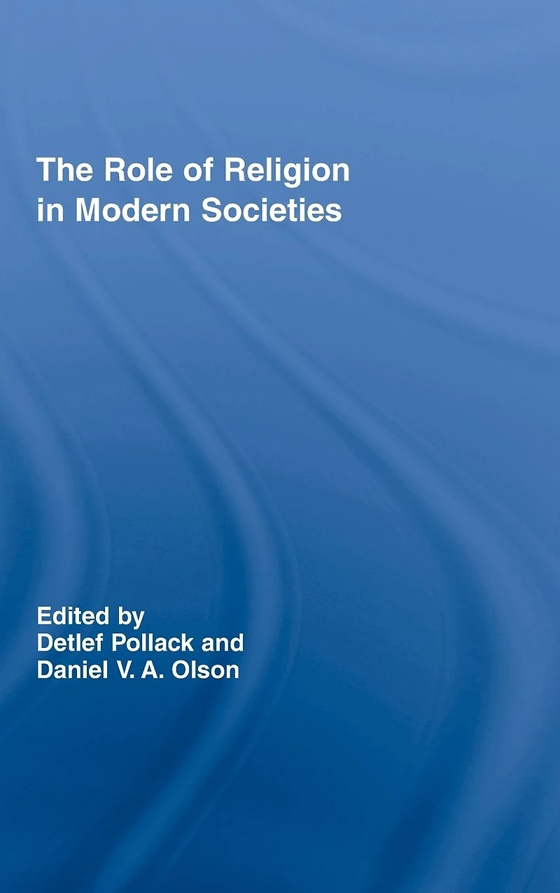 The Role of Religion Modern Societies
