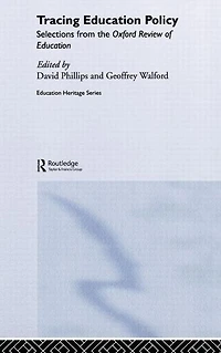 Tracing Education Policy: Selections from the Oxford Review of