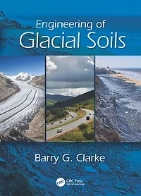 Engineering of Glacial Deposits