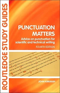 Punctuation Matters: Advice on for Scientific and Technical Writing
