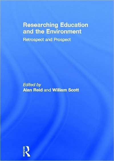 Researching Education and the Environment: Retrospect Prospect