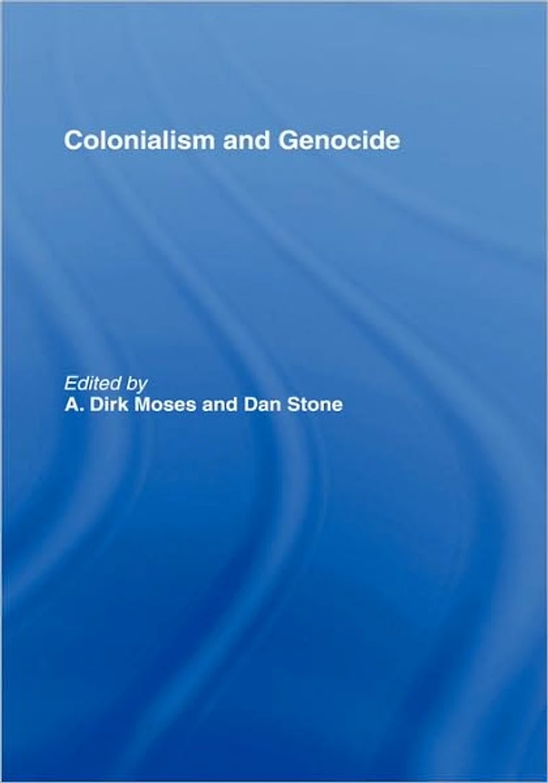Colonialism and Genocide