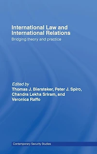 International Law and Relations: Bridging Theory Practice