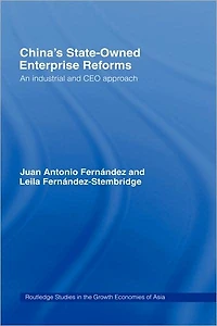 China's State Owned Enterprise Reforms: An Industrial and CEO Approach