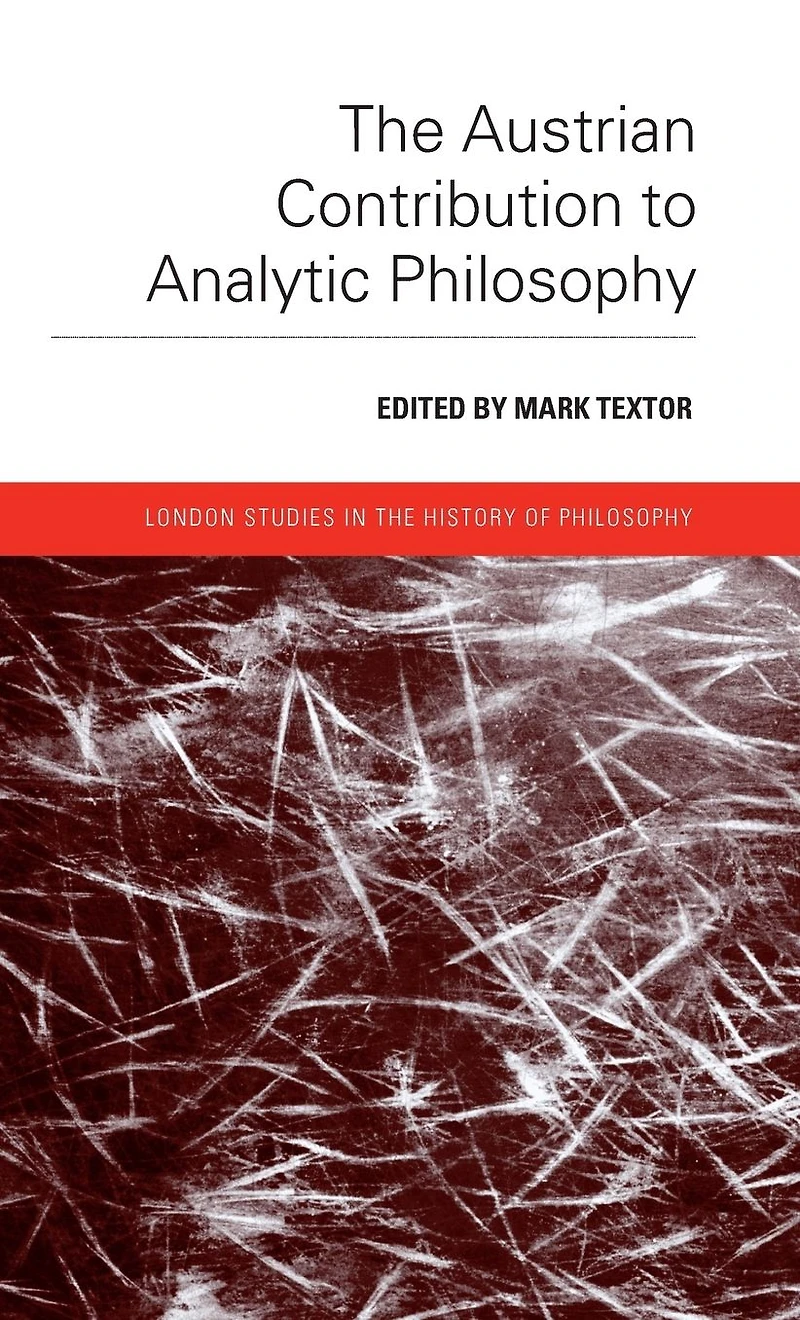 The Austrian Contribution to Analytic Philosophy