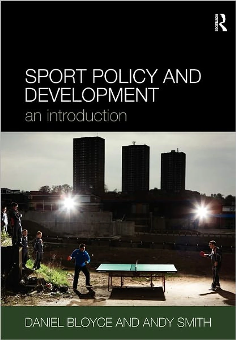Sport Policy and Development: An Introduction