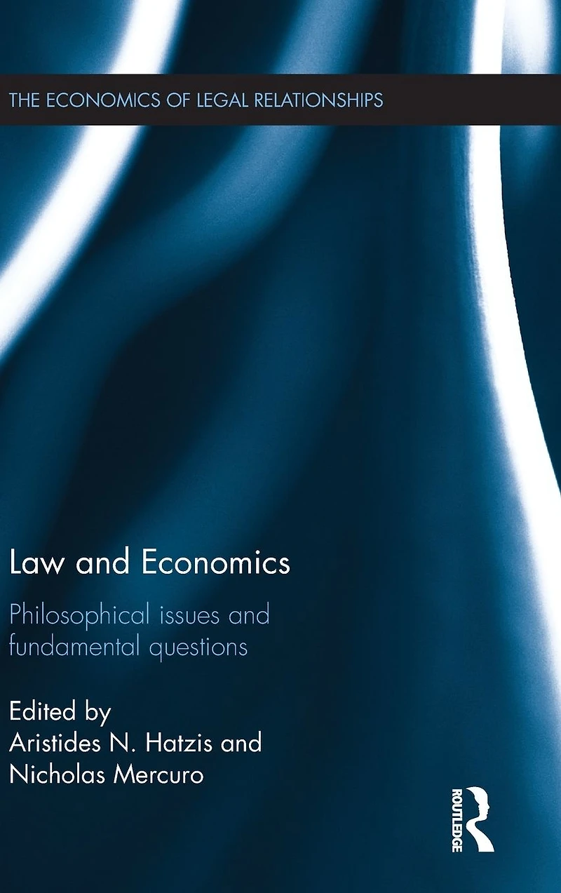Law and Economics: Philosophical Issues Fundamental Questions