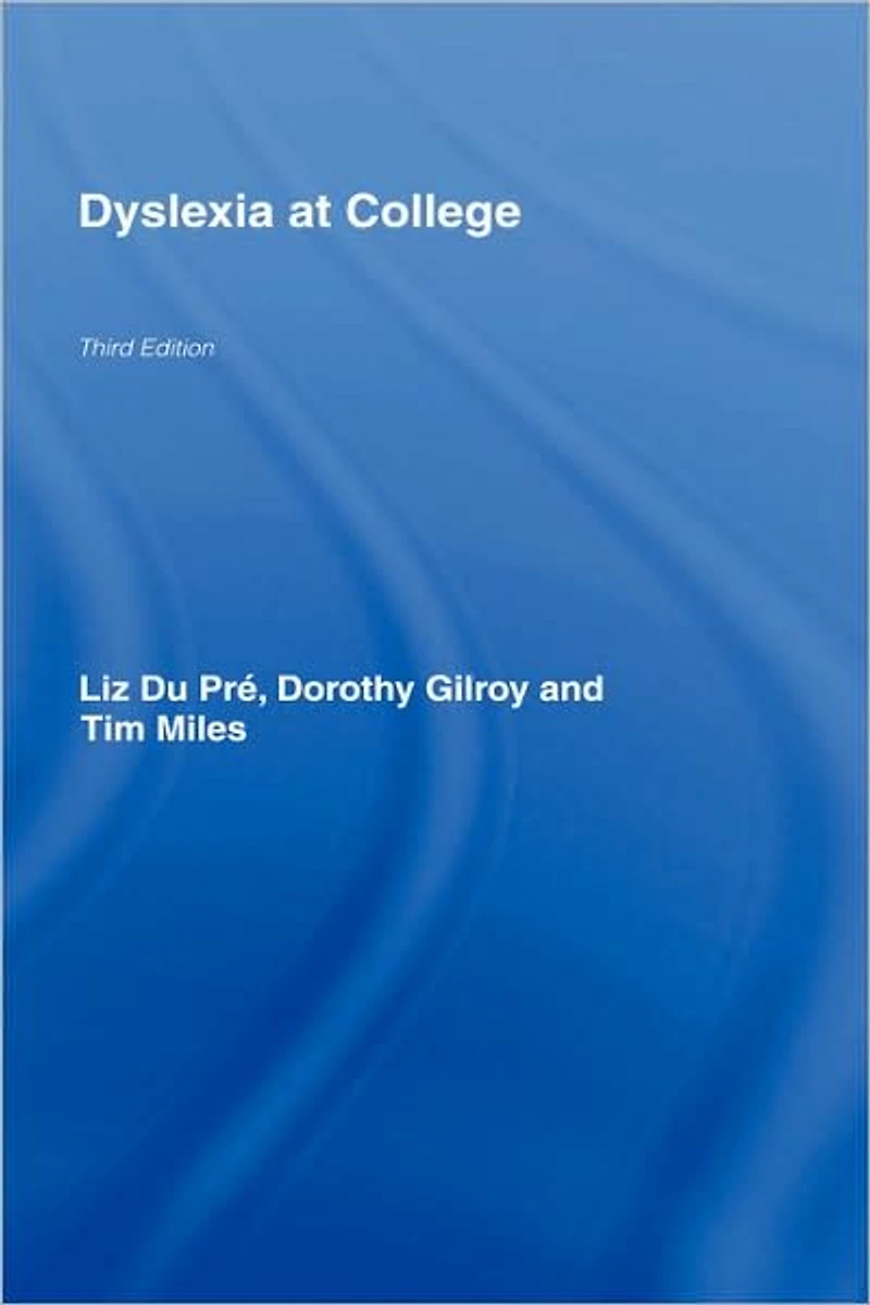 Dyslexia at College