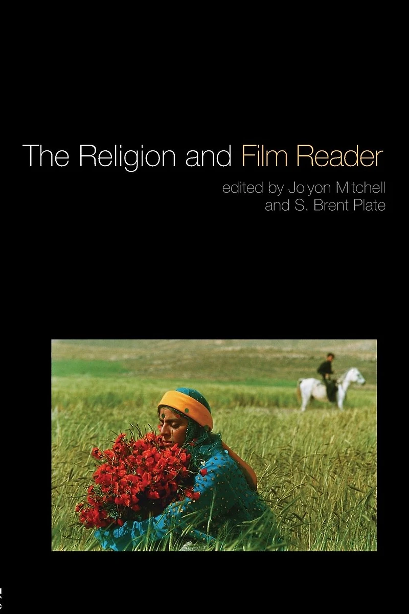 The Religion and Film Reader