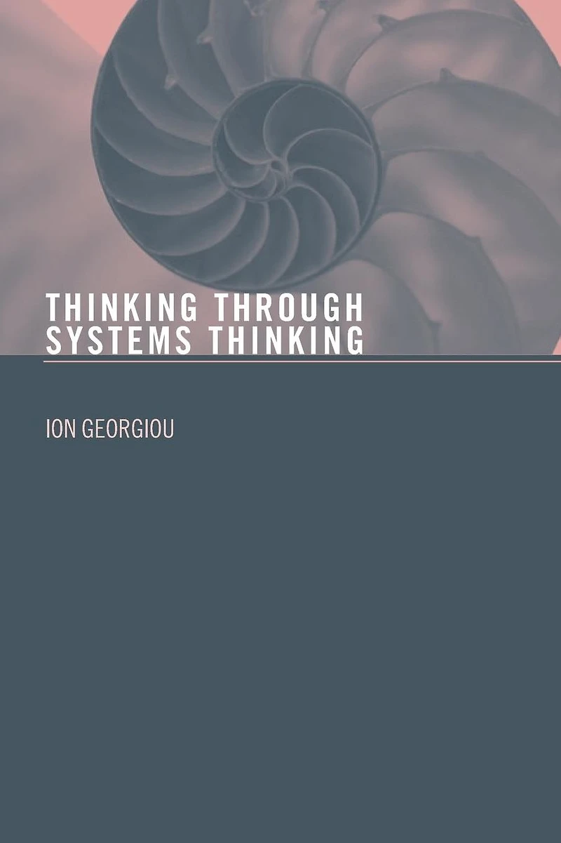 Thinking Through Systems
