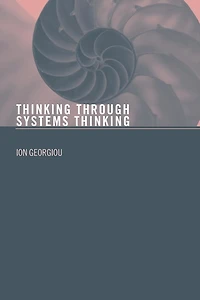 Thinking Through Systems