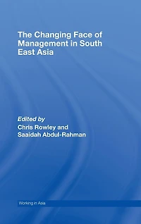 The Changing Face of Management South East Asia