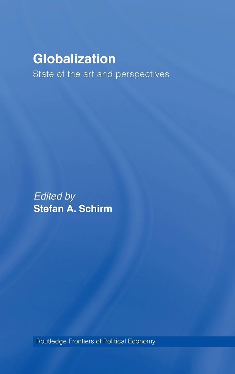 Globalization: State of the Art and Perspectives