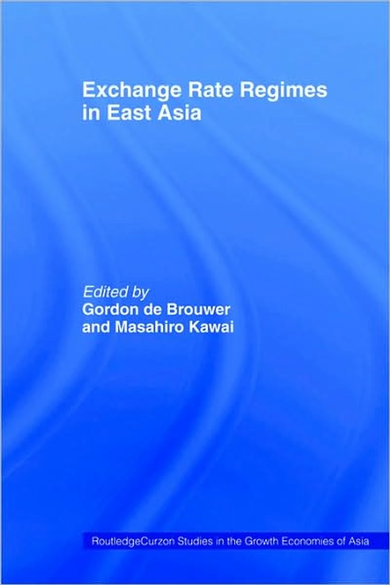Exchange Rate Regimes East Asia