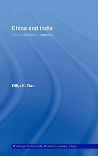 China and India: A Tale of Two Economies