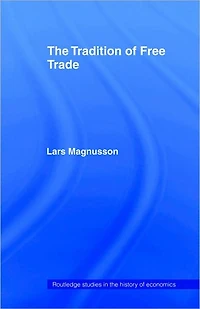 The Tradition of Free Trade