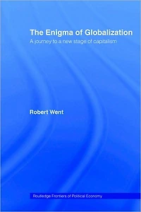 The Enigma of Globalization: a Journey to New Stage Capitalism