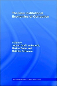 The New Institutional Economics of Corruption
