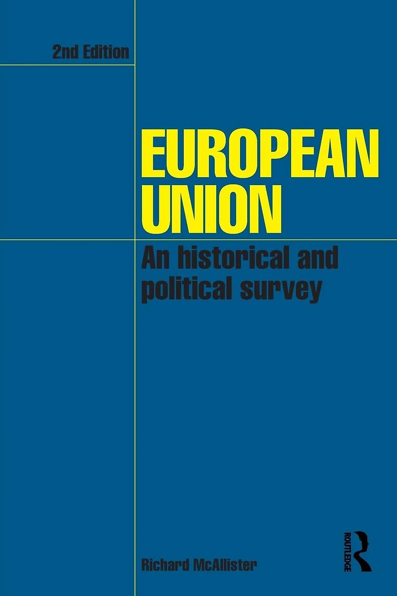 European Union: An Historical and Political Survey