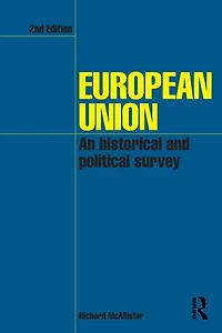 European Union: An Historical and Political Survey