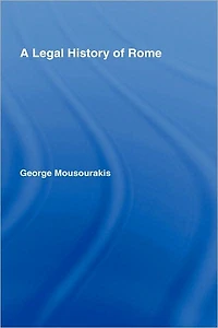 A Legal History of Rome