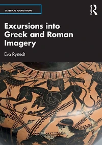 Excursions into Greek and Roman Imagery